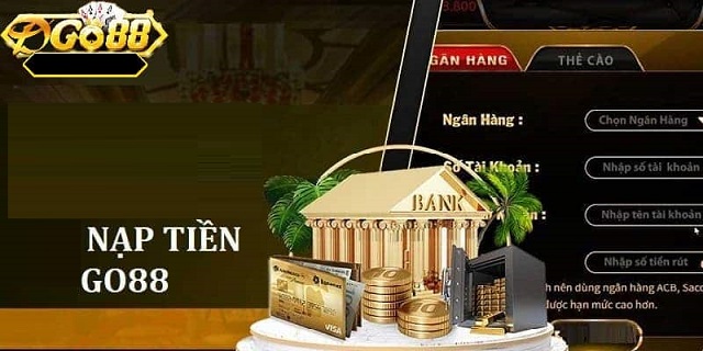 Bật mí quy trình thực hiện giao dịch nạp tiền vào Go88 Bật mí quy trình thực hiện giao dịch nạp tiền vào Go88